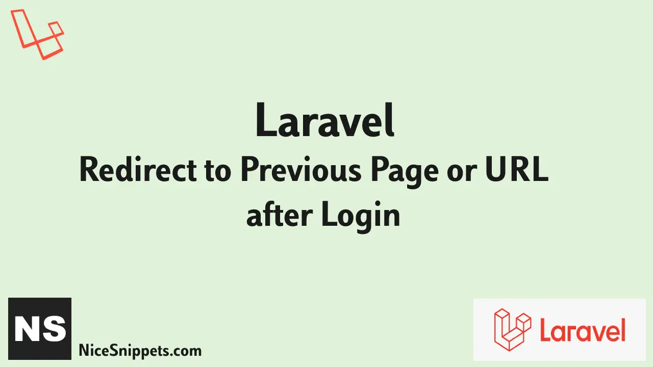Redirect to Previous Page or URL after Login Laravel
